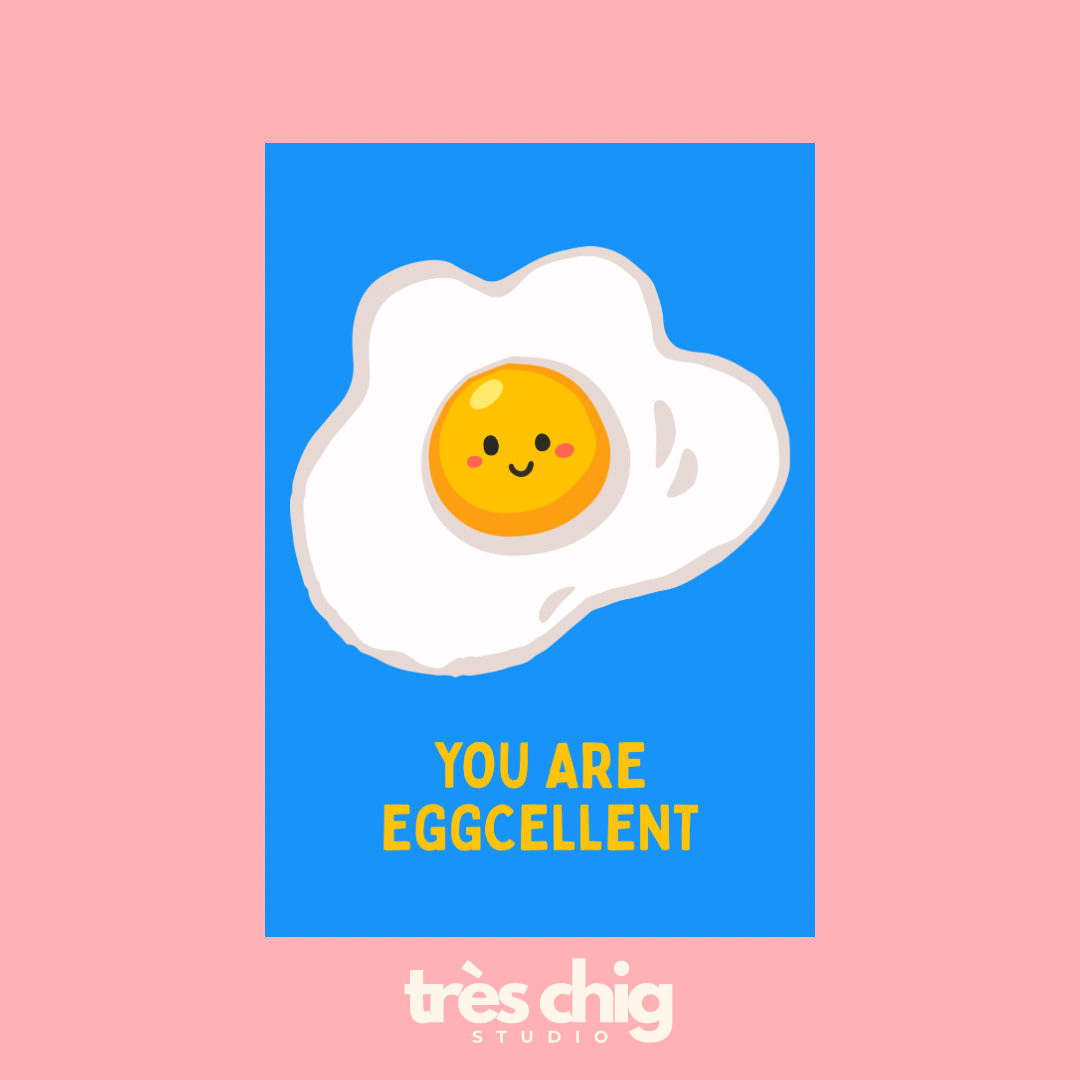 You Are Eggcellent | Postkarte