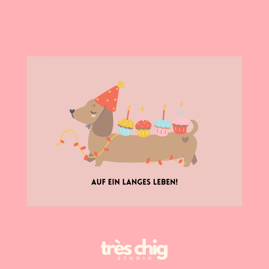 Auf ein langes Leben Dackel | Postkarte