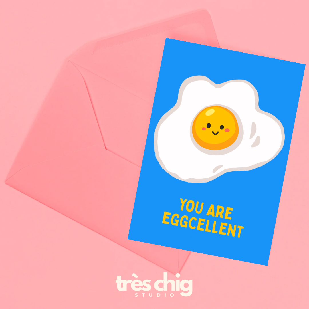 You Are Eggcellent | Postkarte