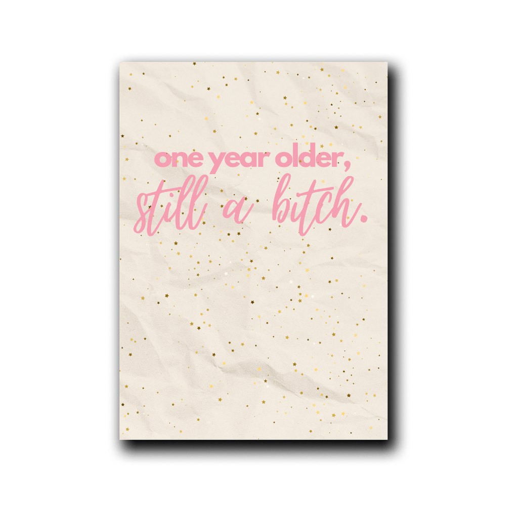 Folding card | still a bitch