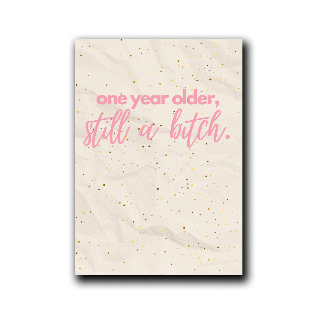 Folding card | still a bitch