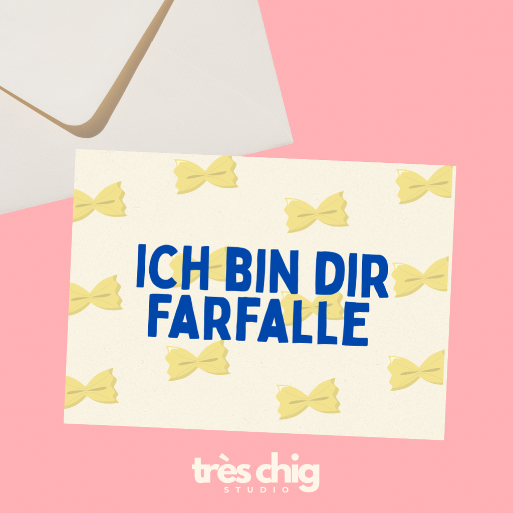Ich bin dir Farfalle | Postkarte