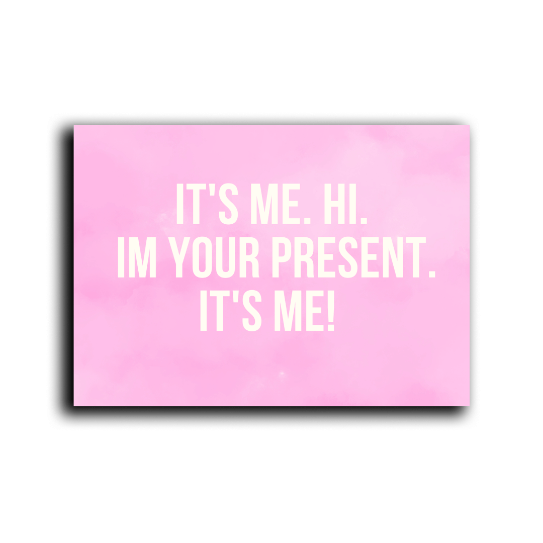 Klappkarte | Im your Present, its me!