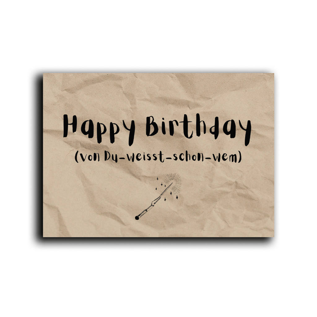 Folded Card | Happy Birthday from you know who