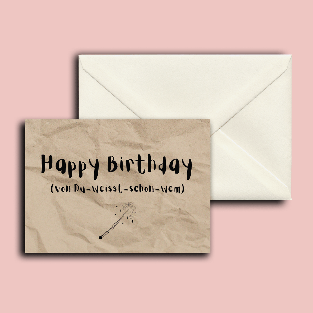 Folded Card | Happy Birthday from you know who