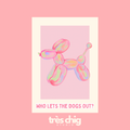 Who Let The Dogs Out? | Postkarte