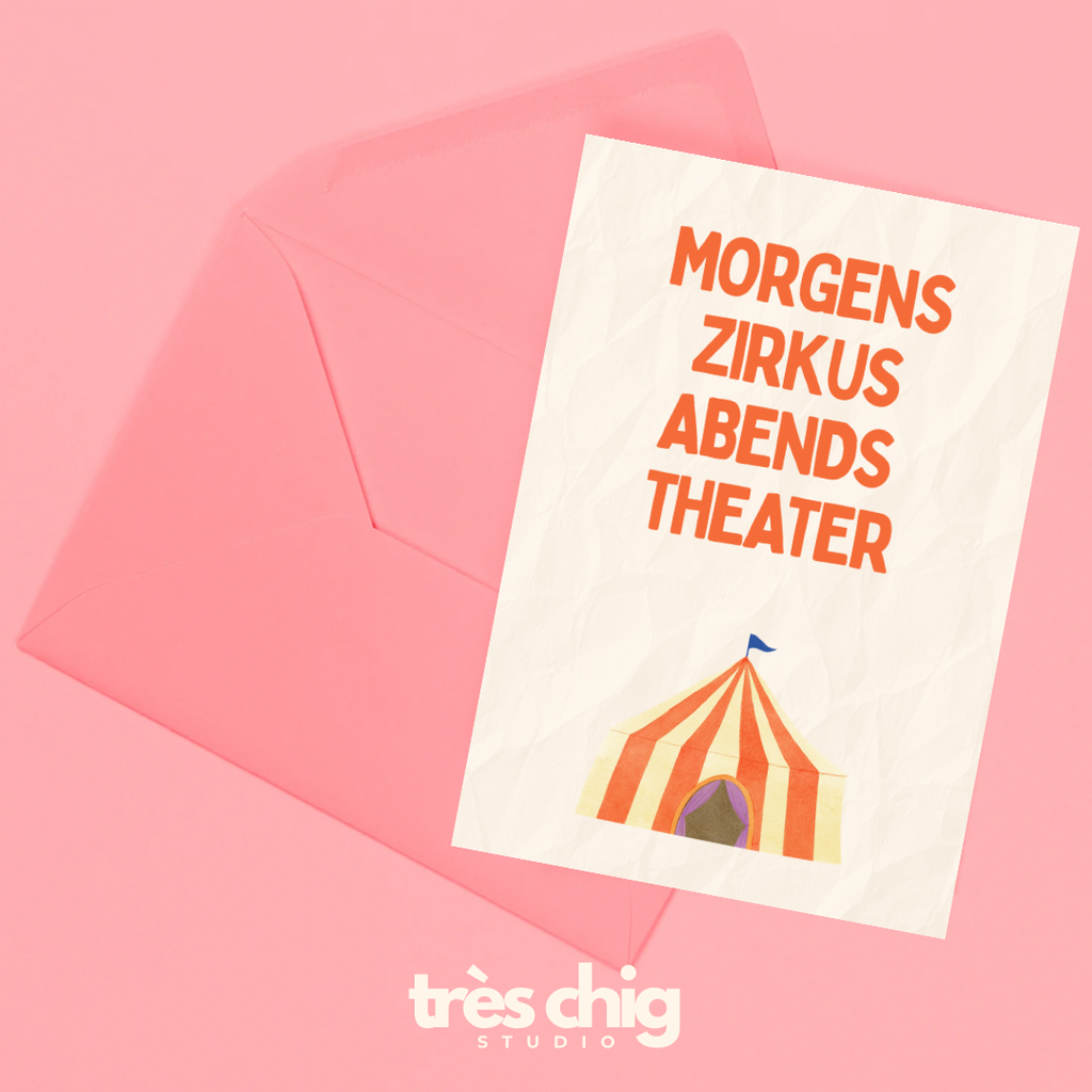 Morgens Zirkus, Abends Theater | Postkarte