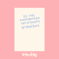 Grübelkeit | Postkarte