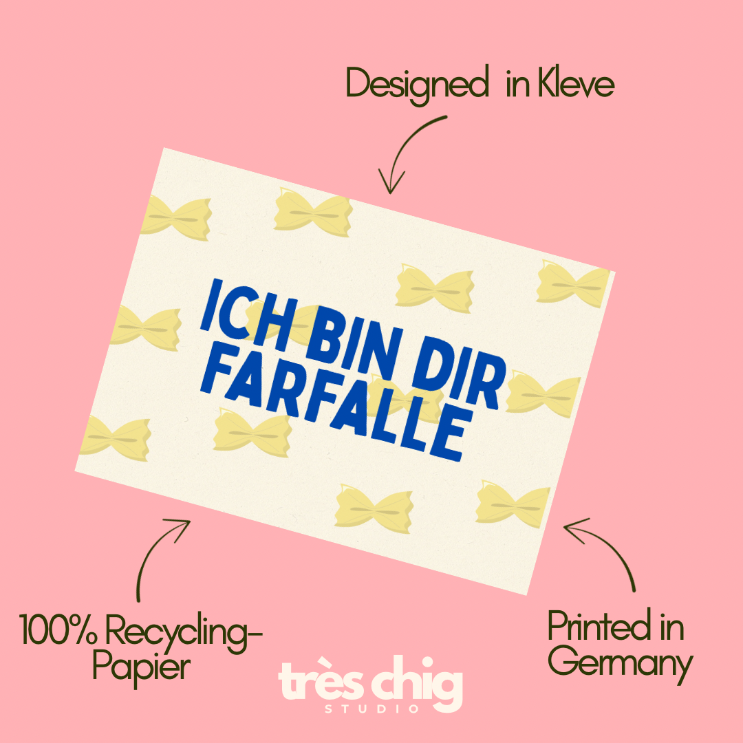 Ich bin dir Farfalle | Postkarte