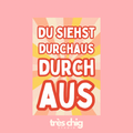 Du siehst durchaus durch aus | Postkarte