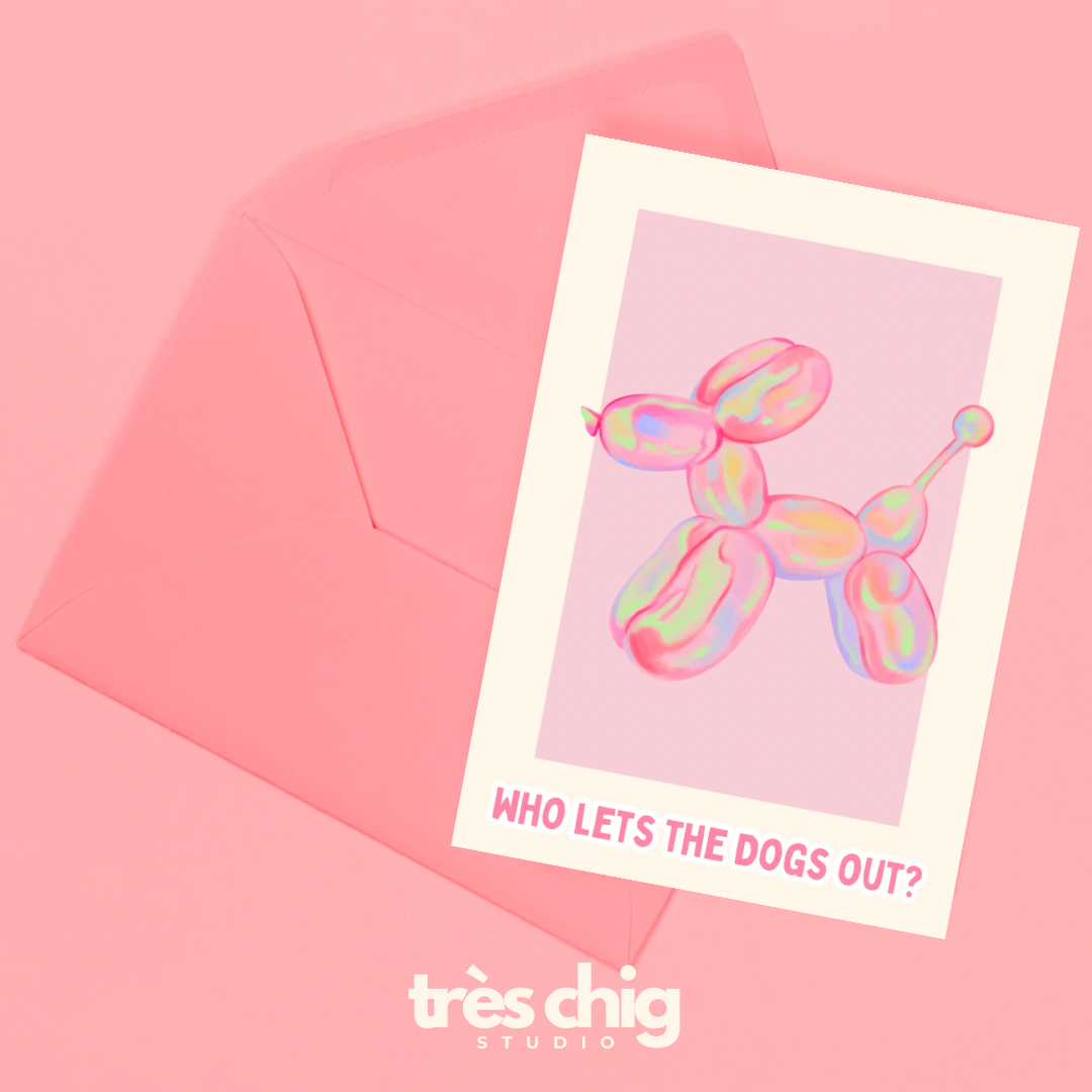 Who Let The Dogs Out? | Postkarte