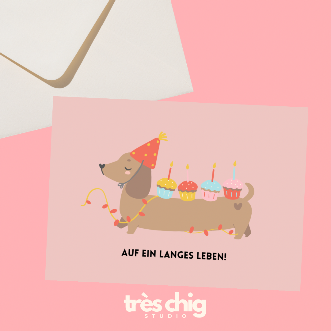 Auf ein langes Leben Dackel | Postkarte