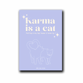 Poster - Karma Is a Cat