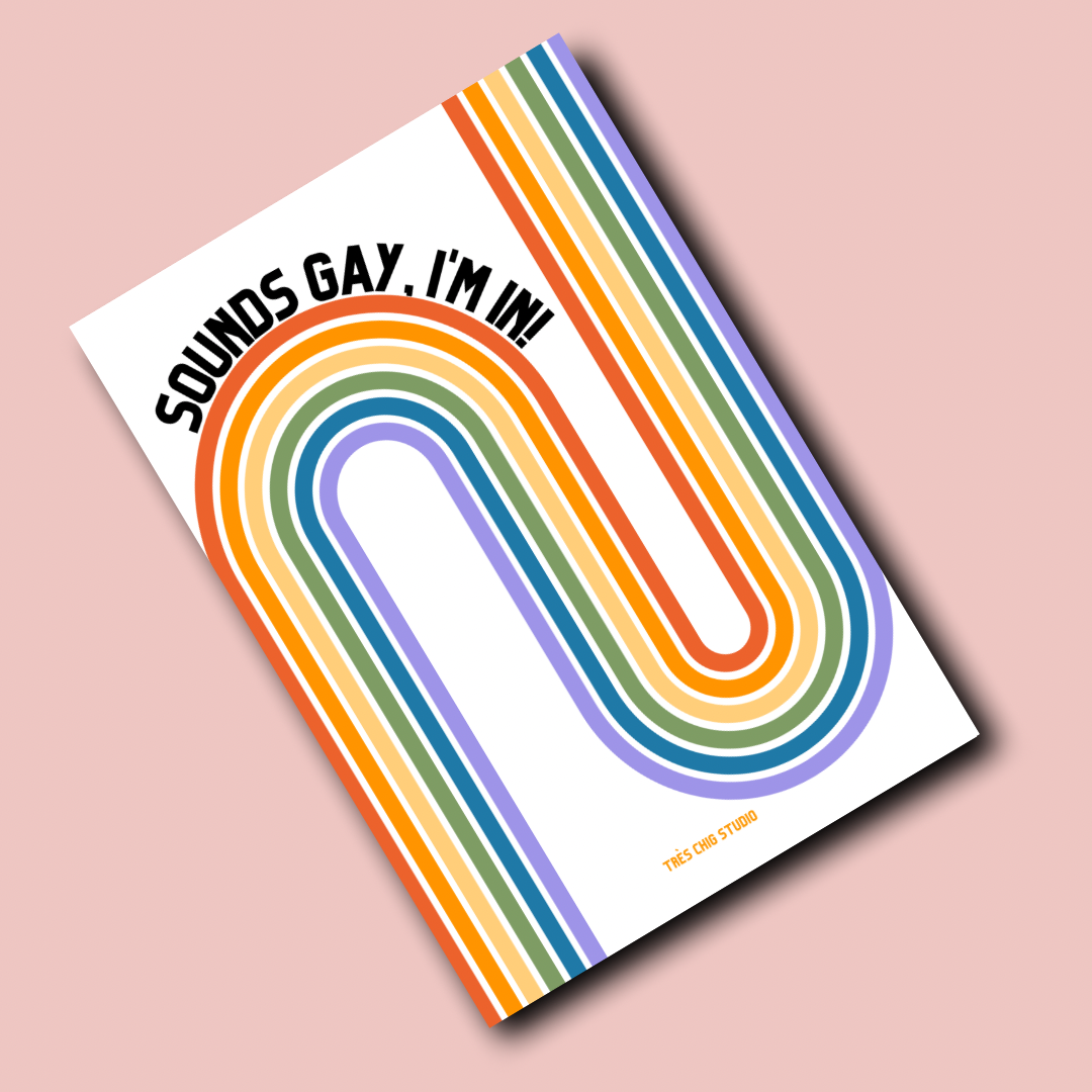 Poster - Sounds gay, I'm in!
