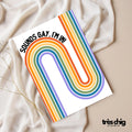 Sounds Gay, I'm in | Postcard