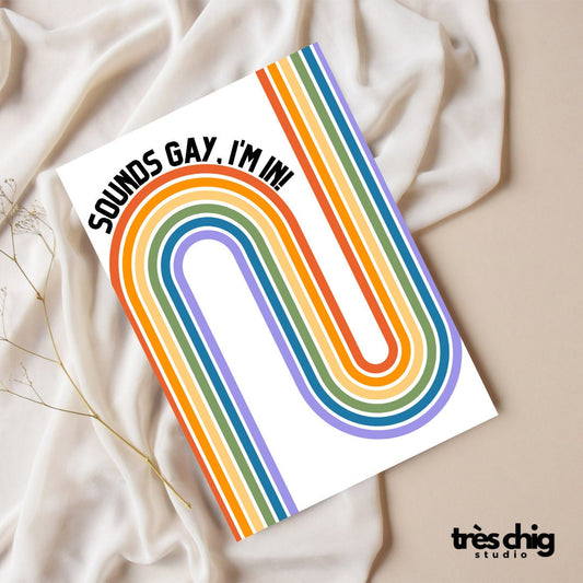 Sounds Gay im in | Postkarte